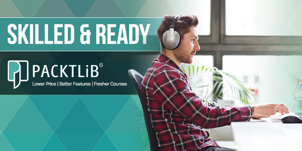 Be Skilled & Ready with Packt’s revamped learning library – over 3,000 titles for a whole year now just $100!