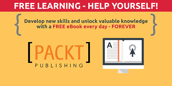 Packt Free Learning Library - Every day Packt Publishing is giving away books for free to help teach new tech skills